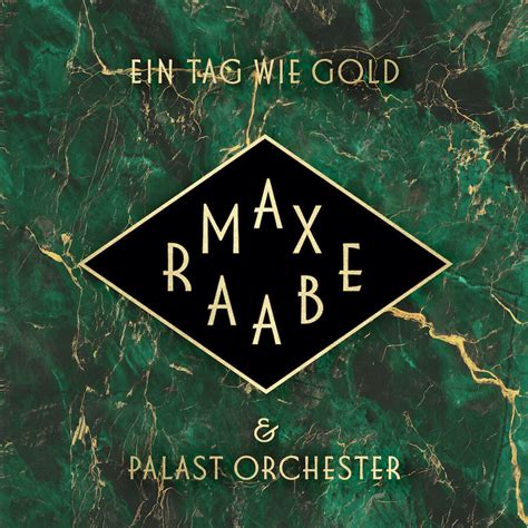 max raabe ein tag wie gold